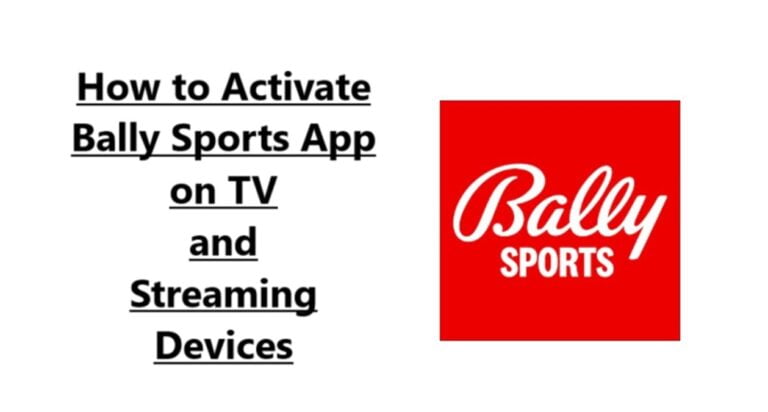 How to Activate Bally Sports App on TV