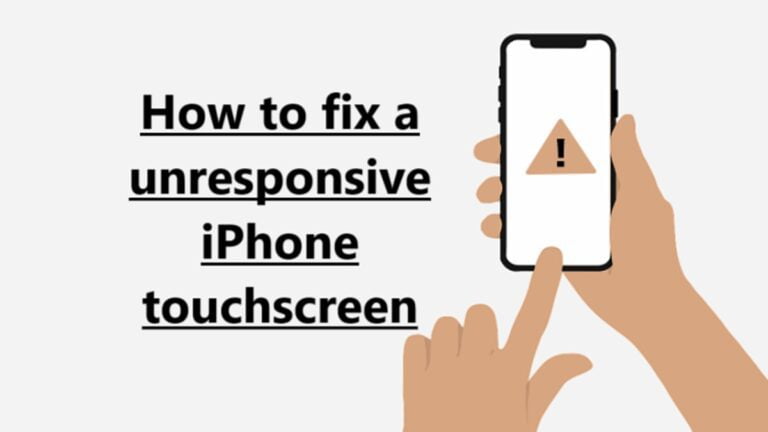 How to fix a unresponsive iPhone touchscreen