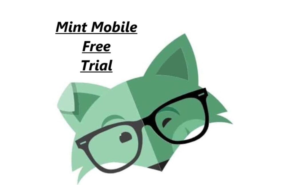 Mint Mobile Free Trial